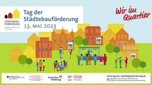 Hier sieht man des Logo des bundesweiten Tages der Städtebauförderung am 13. Mai 2023: eine bunte stilisierte Grafik mit Menschen, Häusern, Bäumen sowie diversen kleinen Logos beteiligter Institutionen